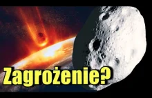 Czy asteroida Apophis zniszczy Ziemię? Oto co musicie wiedzieć!