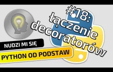 Jak można łączyć wbudowane dekoratory - Python od podstaw #18