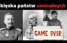 Klęska Państw Centralnych - AHP odc.104