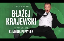 Błażej Krajewski - "KOMEDIA POMYŁEK"