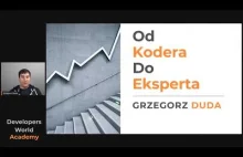 Od Kodera Do Eksperta w IT - Grzegorz Duda