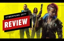 Cyberpunk 2077 - Recenzja IGN