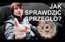 Jak sprawdzić stan sprzęgła?