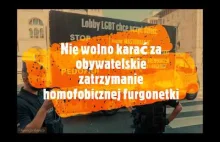 Zatrzymał furgonetkę Ordo Iuris z hasłami nienawiści przeciwko ludziom LGBT