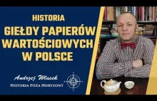 Giełda Papierów Wartościowych - historia giełdy w Polsce