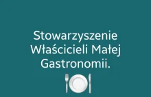 Rusza Stowarzyszenie Właścicieli Małej Gastronomii – w obronie przed bezprawiem!