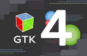 GTK 4.0 wydany!