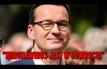 Koronawirus jest w odwrocie – wypowiedź premiera Morawieckiego z 1 lipca 2020 r.