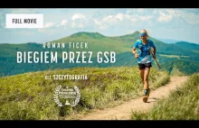Roman Ficek biegiem przez GSB 520 km w niecałe cztery i pół dnia