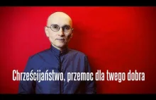 Chrześcijaństwo, p-----c dla twego dobra • Jerzy Bokłażec TV • 38