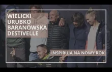 WIELICKI URUBKO BARANOWSKA DESTIVELLE - INSPIRUJĄ NA NOWY ROK