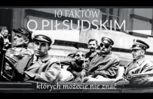 10 faktów o Józefie Piłsudskim, których możecie nie znać