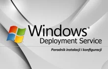 Windows Deployment Services - Poradnik administratora » M.D Atelier