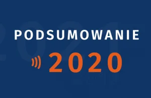 Podsumowanie roku 2020 w Demagogu: liczby, fake newsy, wypowiedzi