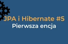 JPA #5 - Pierwsza encja - Clockwork Java