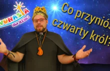 Co przyniósł czwarty Król?