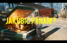 Cyberpunk 2077 JAK UBIĆ PANAM ?