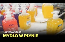 Jak powstaje mydło w płynie? - Fabryki w Polsce