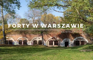 Forty w Warszawie - 23 miejsca, które warto zobaczyć