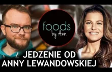 JEDZENIE od ANNY LEWANDOWSKIEJ: batony i inne produkty