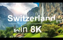 Switzerland in 8K ULTRA HD HDR - Heaven of Earth (60 FPS)