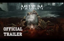 The Medium - Official Trailer HD [2021]