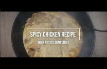 Spicy Chicken Recipe - With Potato Dumplings