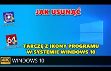 Usunięcie tarczy z ikony programu w systemie Windows 10.
