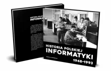 Album Historia Polskiej Informatyki 1948-1993