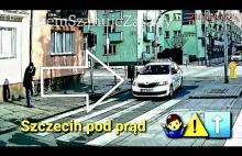 Szczecin pod prąd ♂️⚠️⬆️