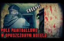 Pole paintballowe w Opuszczonym HOTELU | #Urbex #Opuszczone