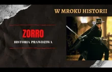 Zorro - historia prawdziwa