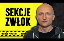 Co można wyczytać z ludzkiego ciała? Sekcje zwlok