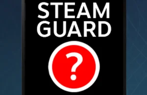 Krytyczna luka w steamGuard - przedmioty trafiają do przestępców zamiast userów