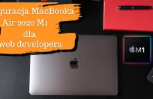 Konfiguracja MacBook M1 dla web developera | Cztery Tygodnie
