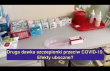 Druga dawka szczepionki przeciw Covid-19. Efekty uboczne? [#3