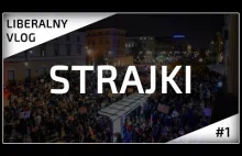 Strajki kobiet i przedsiębiorców - Liberalny Vlog odc. 1