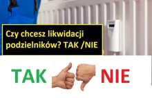 Czy chcesz likwidacji podzielników kosztów ciepła ? Dlaczego? #polska