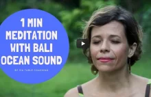 Iva Tarle: „Next meditations time ... one minute with Bali ocean sound" -...