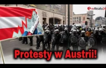 Protesty w Austrii! Wiedeń mówi Nie tzw. pandemii! Policja po stronie obywateli?