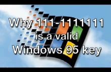 Dlaczego 111-1111111 jest poprawnym kluczem Windowsa 95