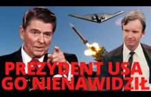 Polak którego nienawidził Ronald Reagan - Ukryte Historie