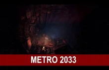 METRO 2033 Redux - zaczynamy nową przygodę