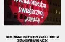 Które państwo jako pierwsze wsparło i organizowało coroczne zbieranie...