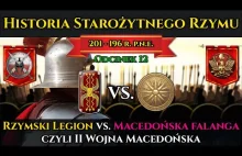 Legion Rzymski vs. Falanga Macedońska