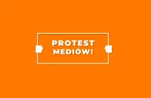 Wielki protest polskich mediów. Przez 24 godziny nie przeczytasz żadnego ..