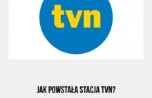 Jak powstała stacja TVN?