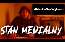 STAN MEDIALNY #MediaBezWyboru