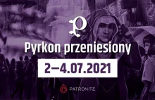 20. edycja Pyrkonu przeniesiona na 2-4 lipca 2021