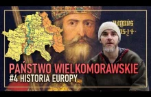 Państwo Wielkomorawskie. Historia Europy we wczesnym średniowieczu